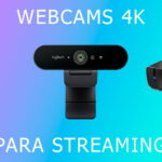 Mejores Webcams 4K para streaming